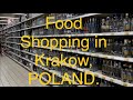 Food Shopping in Krakow, POLAND. What $115 buys you!