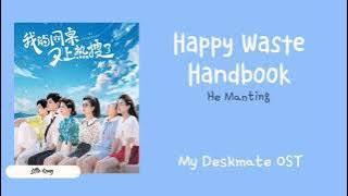 Happy Waste Handbook - He Manting (My Deskmate OST)