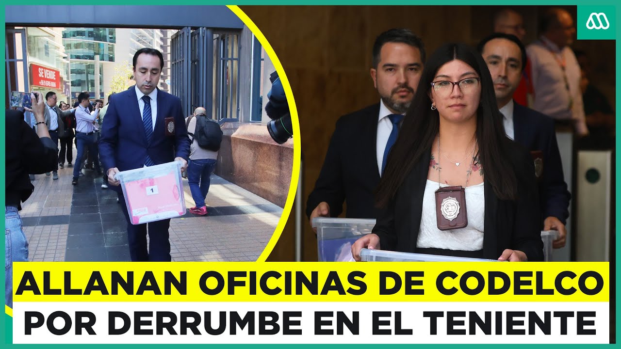 Allanan oficinas de Codelco y Sernageomin por fatal derrumbe en El Teniente