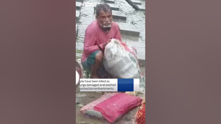 Deadly Cyclone Remal batters coast of Bangladesh