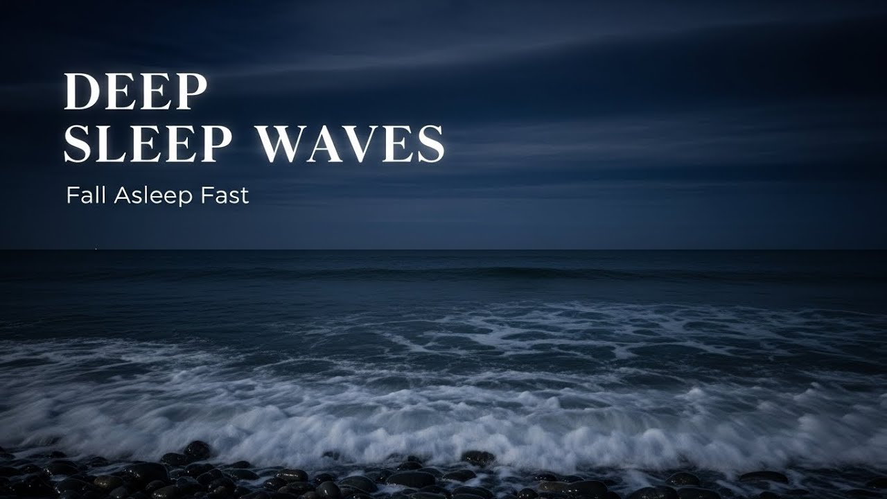 Ocean Waves for Deep Sleep 🌙 No Ads | Calm Your Mind & Sleep Through the Night