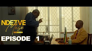 Ndezve Meso Episode 1