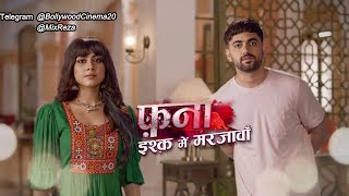 Fanaa - Ishq Mein Marjawan 3 | میکس سریال هندی در دام عشق