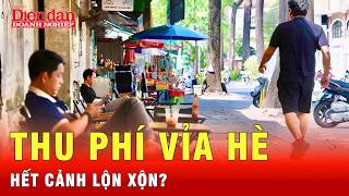 Thu phí vỉa hè: Bước đi hài hòa giữa quản lý đô thị và sinh kế người dân | Tin tức 24h