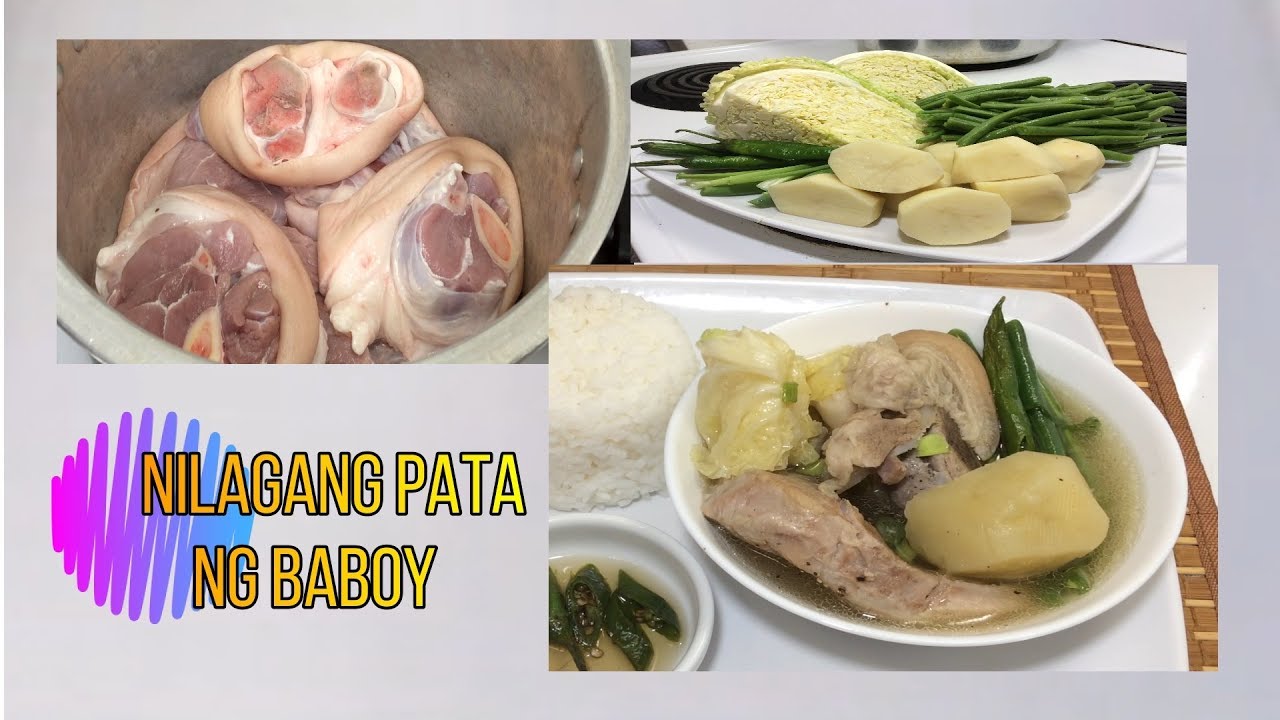 NILAGANG PATA NG BABOY (Pigs' Leg Soup) - YouTube