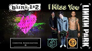 Blink 182 -  I Miss You (Chester Bennington on vocals) [Ai]