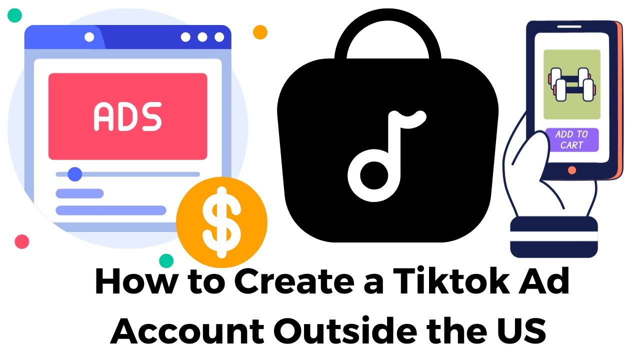 How to Create a TikTok Ad Account Outside the US - YouTube
