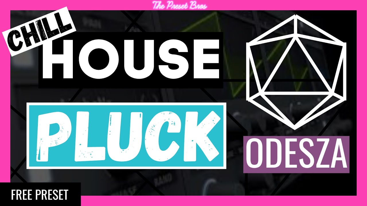 How To Make A House Pluck Like ODESZA (Pluck in Serum Synth) FREE SERUM