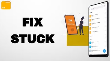 How To Fix And Solve File Manager App Stuck | Final Solution