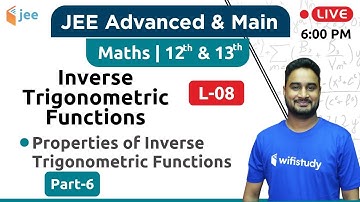 Properties  - Inverse Trigonometric Functions (L-8) | Maths by Dangi Sir | JEE Advanced/Main