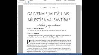 Sabatskola/ Galvenais jautājums: mīlestība vai savtība / 2.tēma