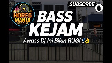 DJ CEK SOUND BASS HOROR PALING GLERRBIKIN SESAK NAFAS