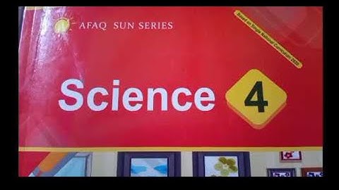 Single National Curriculum Based on Afaq sun series science 4th page no 4 solved by #ProfMARaza
