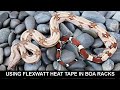 Using Flexwatt Heat Tape in Boa Racks