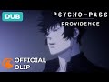 Reunited | DUB | PSYCHO-PASS: Providence