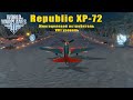 Republic XP-72. Как играть?
