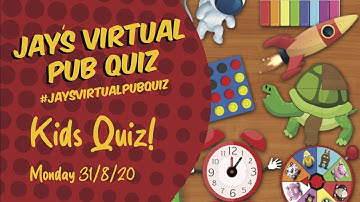 Virtual Pub Quiz, Childrens Quiz 23!