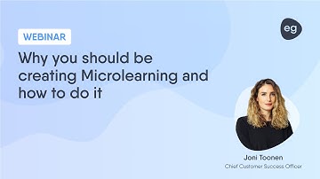 Why you should be creating Microlearning and how to do it | FREE WEBINAR