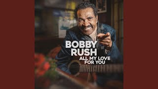 Video thumbnail of "Bobby Rush - TV Mama"