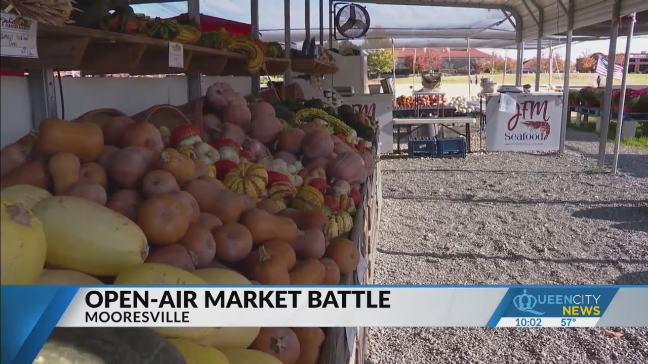 Battle between Mooresville openair market, town government YouTube