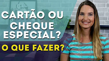 O que é pior juros do cartão ou cheque especial?