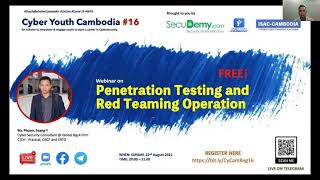 Cyber Youth Cambodia 16: Penetration Testing and Red Teaming Operation