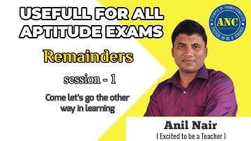 Remainders  Session-1 | Bank, CAT, IPM, SSC, CAT | Anil Nair Concepts, Tricks and Shortcuts.