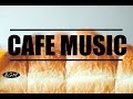 【CAFE MUSIC】Jazz & Bossa Nova Music For Work,Study,Relax - Background Music