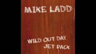 Mike Ladd - Wile Out Day  - Jet Pack - VLS