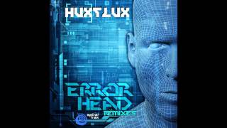 Hux Flux - ErrorHead (2015 Edit) ᴴᴰ
