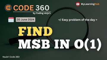 ✅ Coding Ninjas Easy Coding Problem | Find MSB using Java  | 20 June 2024 | Java | Algorithms