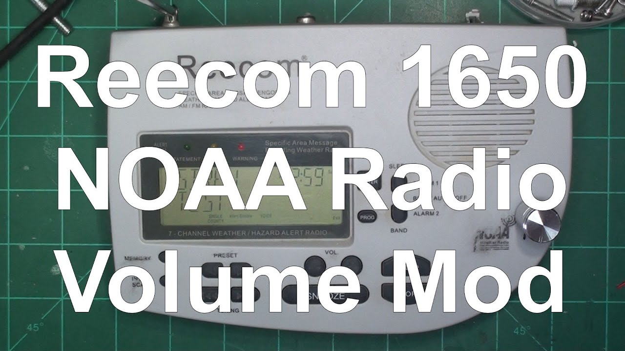 Reecom 1650 NOAA radio volume modification