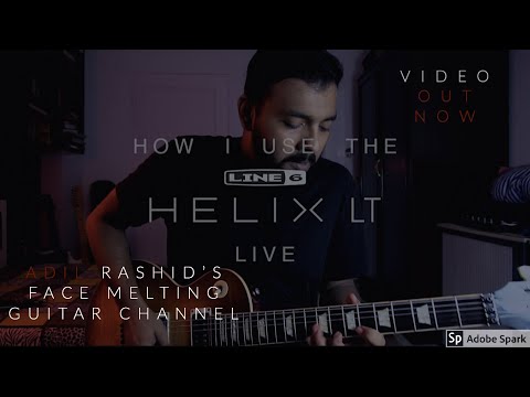 line6-helix-lt-live-stereo-preset-|-tutorial-|-gibson-|-adil-rashid