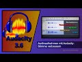 Audioaufnahmen mit Audacity – Stimme verbessern Mp3 Song