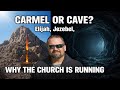 Carmel or Cave? Elijah, Jezebel, and the Collapse of the Modern Church