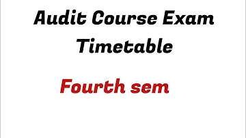 AUDIT COURSE Exam timetable #fourthsemester #calicutuniversity #auditcourse