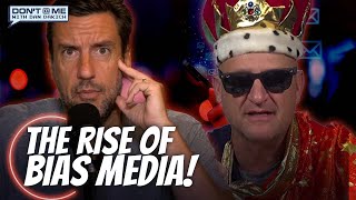 Clay Travis On The Rise Of Bias In Mainstream Media | Don't @ Me With Dan Dakich