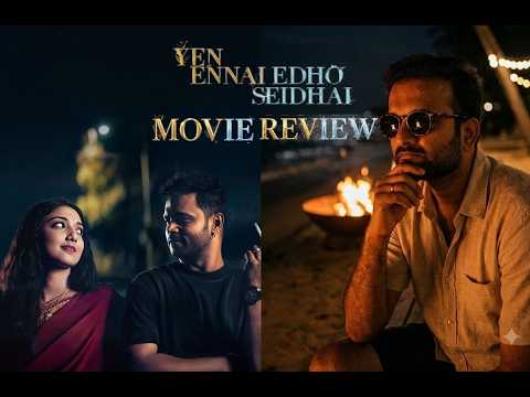Yen Ennai Edho Seidhai - Movie Review | Anthony, Madhumita Das, Regin Rose | KaKis Talkies
