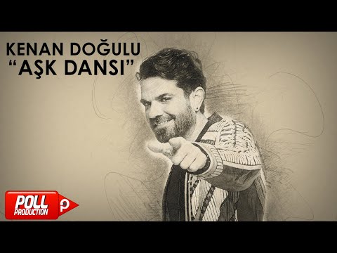 Kenan Doğulu - Aşk Dansı - (Official Audio)