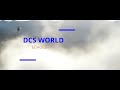 Dcs world echoes cinematic