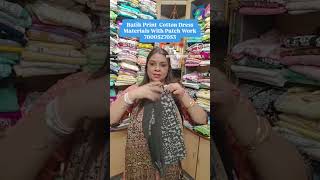 bhopal/saket nagar..7000527053 cotton batik print pure Cotton dress materials with amazing patch wrk