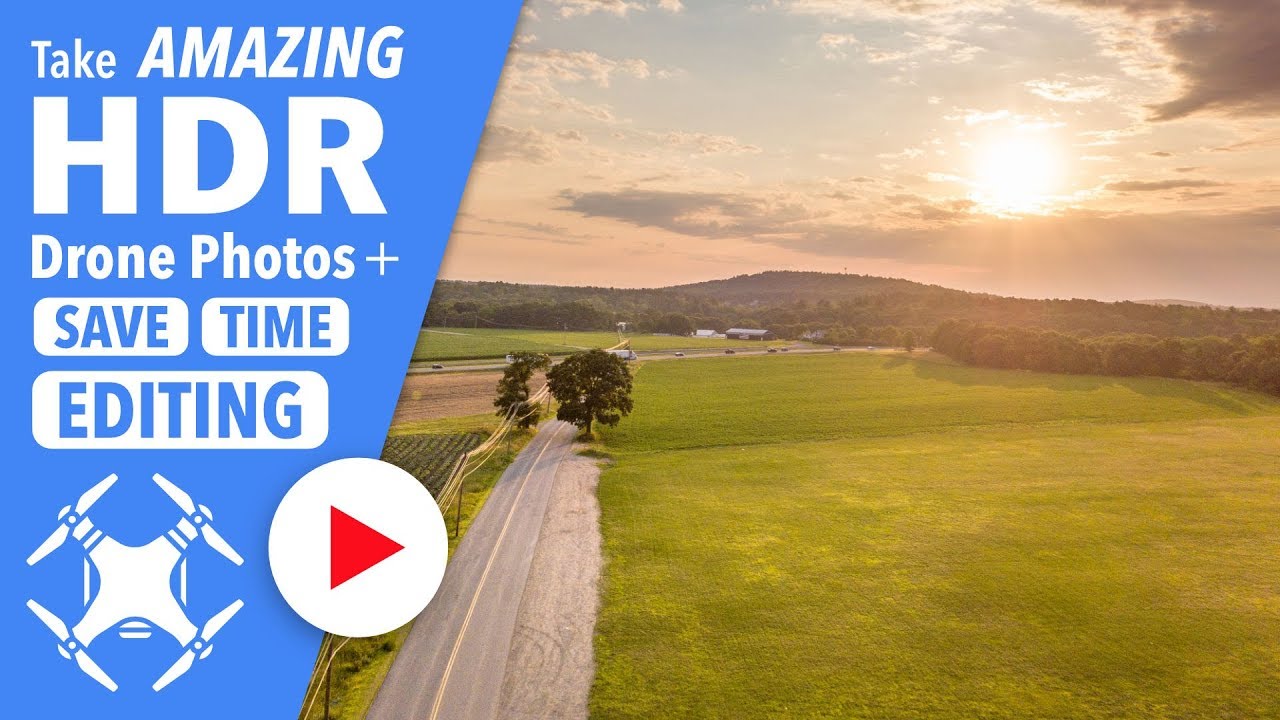 How To Take Amazing HDR Drone Photos Save Time Editing YouTube How To Take Amazing HDR Drone Photos Save Time Editing YouTube