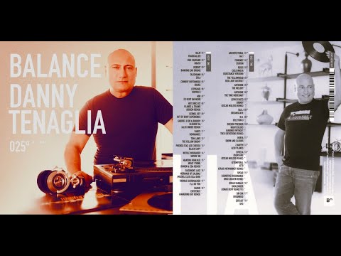 Danny Tenaglia - Balance 025 CD 2 [2014] - YouTube