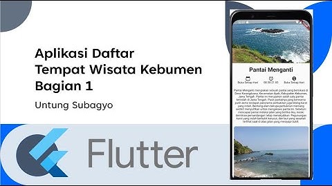 Aplikasi Daftar Tempat Wisata Kebumen Bagian 1