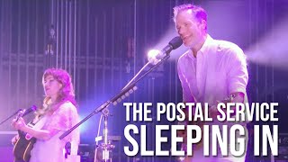 The Postal Service - Sleeping In (Live at The Mann Center, Philadelphia)