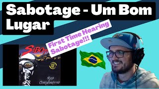 🇧🇷 Sabotage - Um Bom Lugar [Reaction] | Some guy's opinion