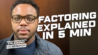 Trucking: Why You Need a Factoring Company | Factoring Explained in 5 Minutes