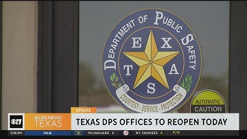 Texas DPS offices to reopen Monday