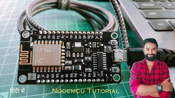 Upload Your First Code To NodeMCU ESP8266 (In Hindi) | #nodemcu