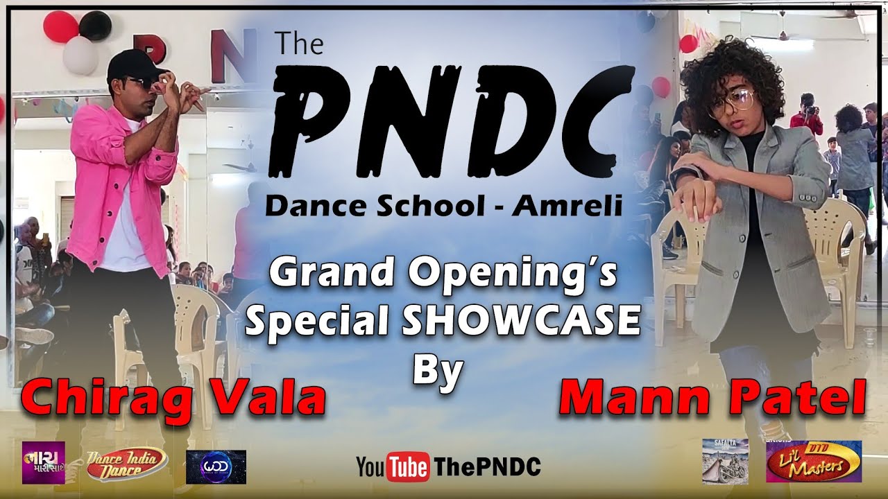 SHOWCASE - Chirag Vala (C'niper) & Mann Patel (I'm HipHop Kids Crew | The PNDC Dance School - Amreli